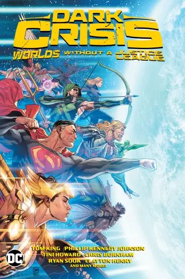 Dark Crisis Worlds Without a Justice League HC